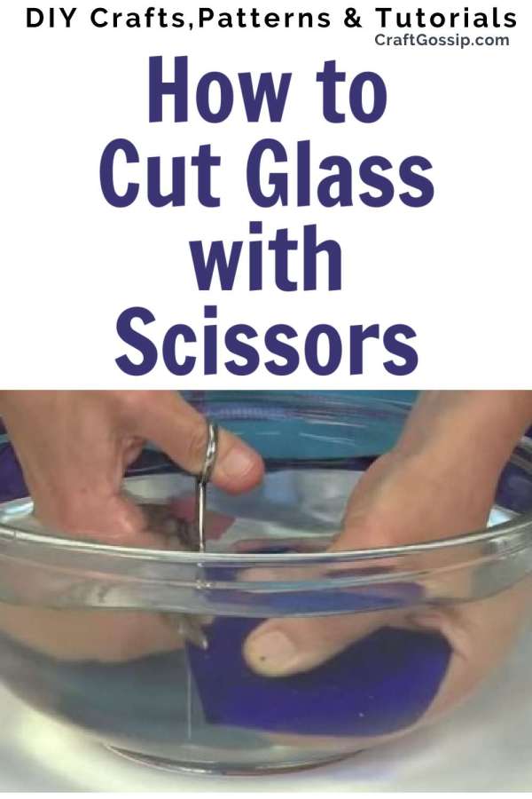 How to Cut Glass Underwater With Normal Scissors